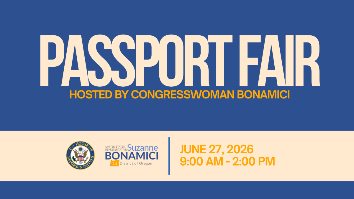 Passport Fair, Hosted by Congresswoman Bonamici, June 27th from 9-2